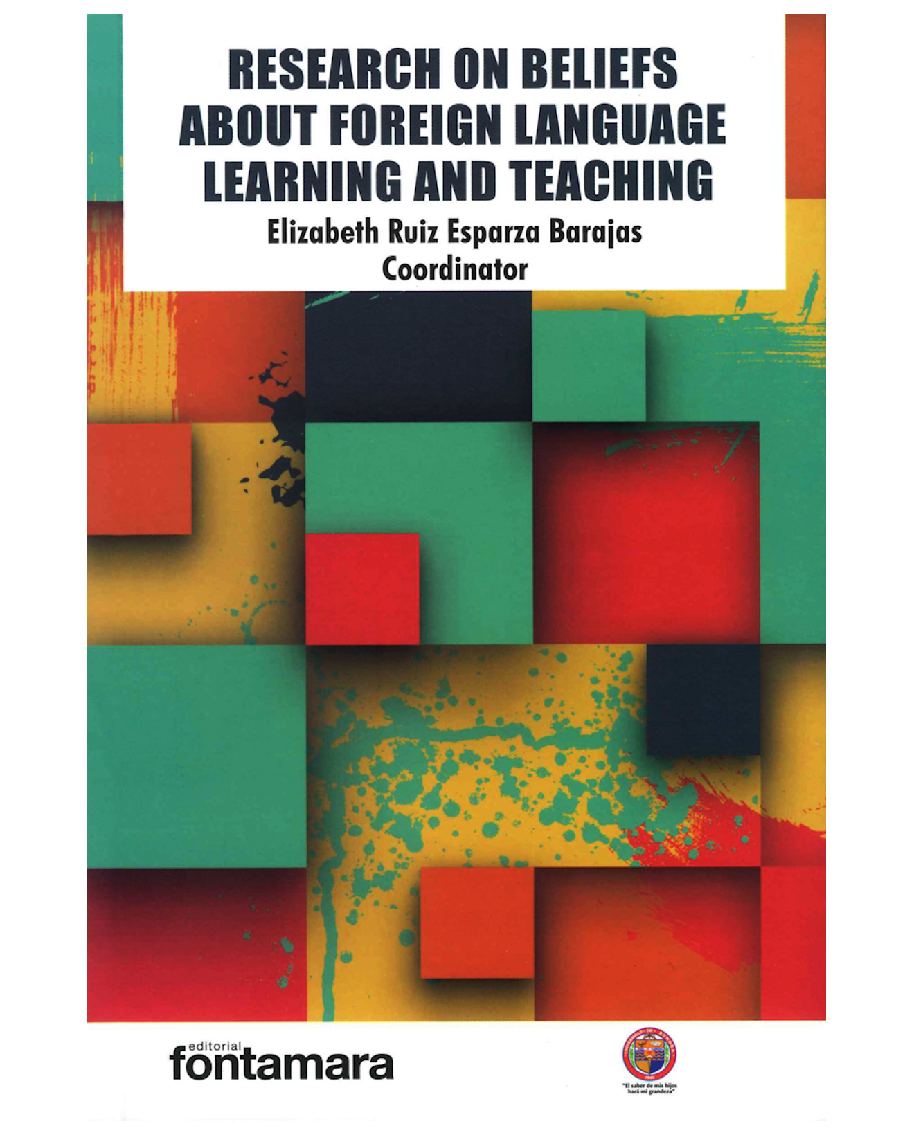 Foto 2 pulgar | Libro Research On Beliefs About Foreign Language Learning And Teaching - Fontamara - Elizabeth Ruiz Esparza Barajas