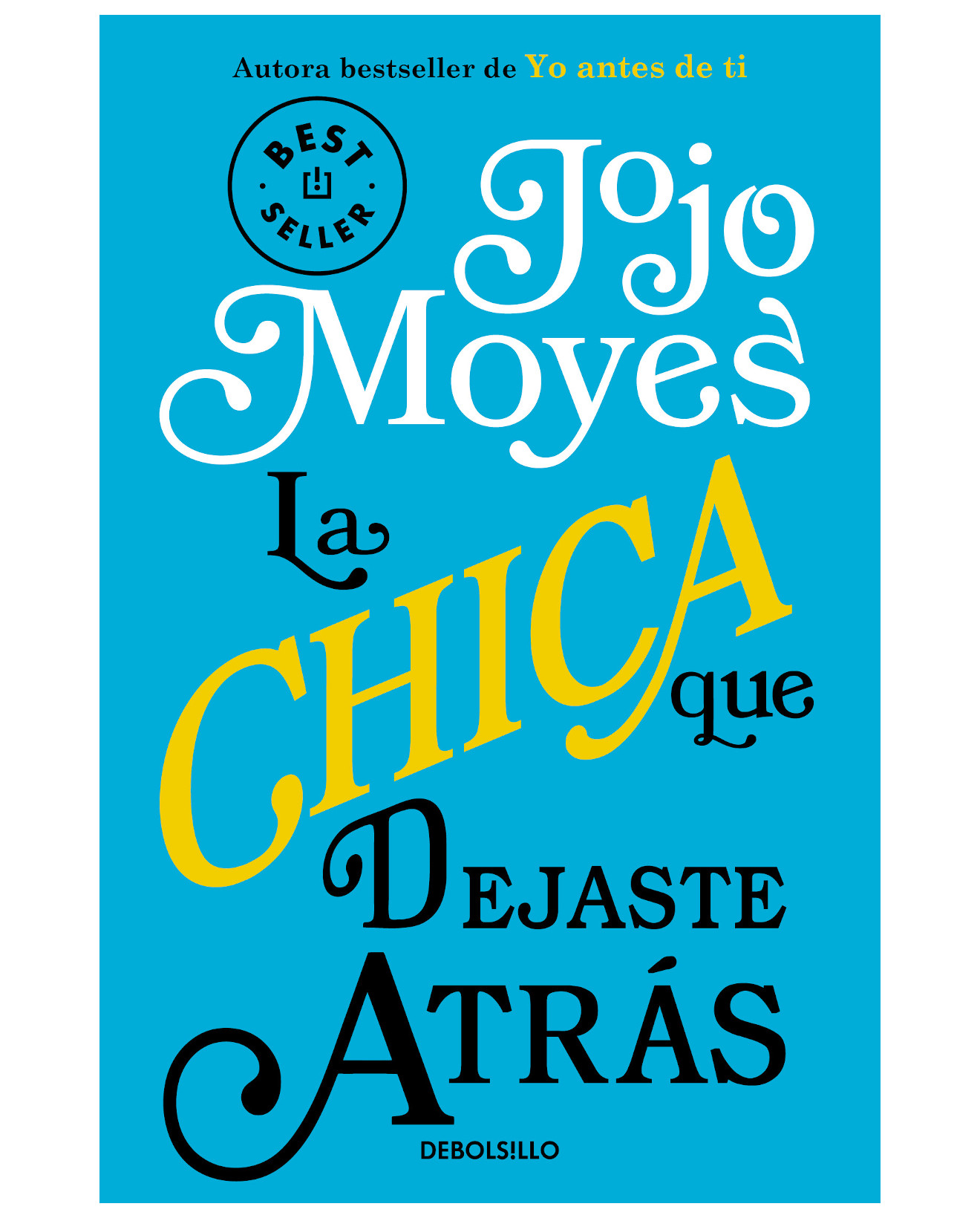 Foto 2 pulgar | Libro La Chica Que Dejaste Atrás - Debolsillo - Moyes, Jojo