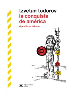 Foto 1 | Libro La Conquista De América. El Problema Del Otro - Siglo Xxi Editores - Todorov, Tzvetan