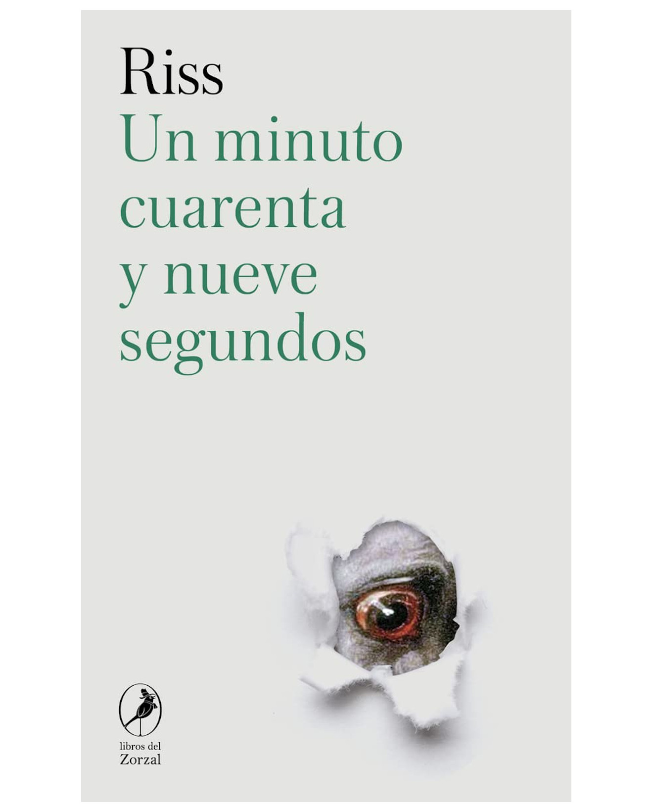 Foto 2 pulgar | Libro Un Minuto Cuarenta Y Nueve Segundos - Libros Del Zorzal - Riss, Riss