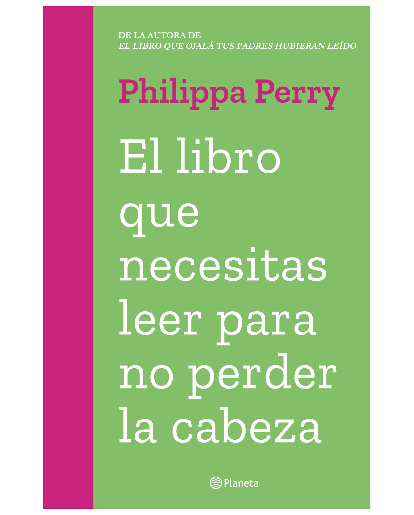 Foto 2 pulgar | Libro El Libro Que Necesitas Leer Para No Perder La Cabeza  Planeta  Perry Philippa