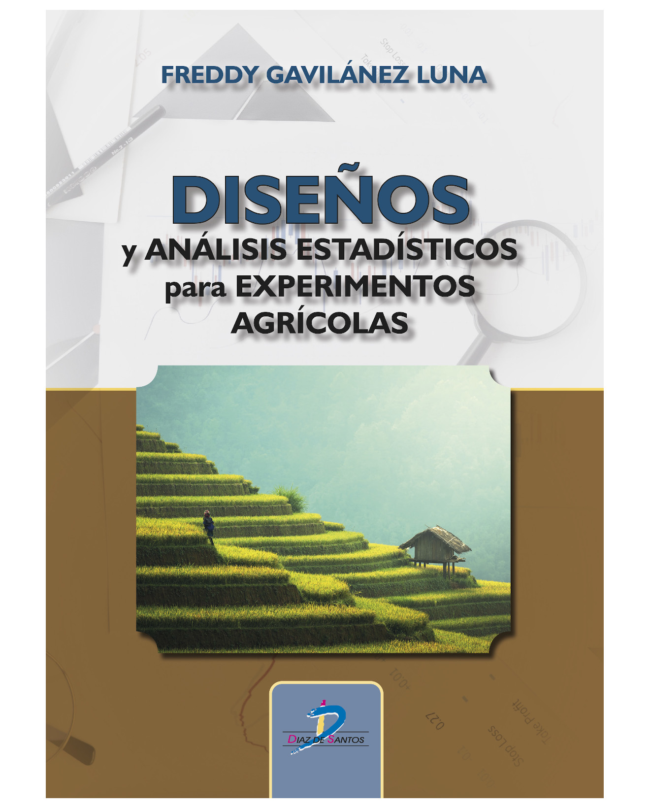 Foto 2 pulgar | Libro Diseños Y Análisis Estadísticos Para Experimentos Agrícolas - Diaz De Santos - Gavilánez Luna Freddy