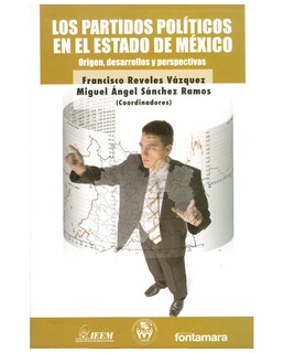 Foto 1 | Libro Los Partidos Políticos En El Estado De México - Fontamara - Francisco Reveles Vázquez