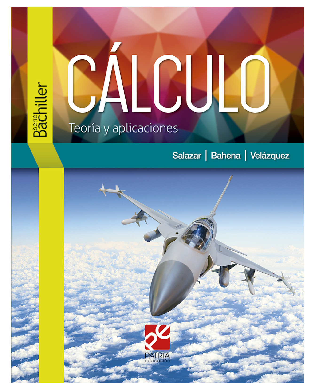 Libro Cálculo - Patria Educación - Salazar Guerrero Ludwing