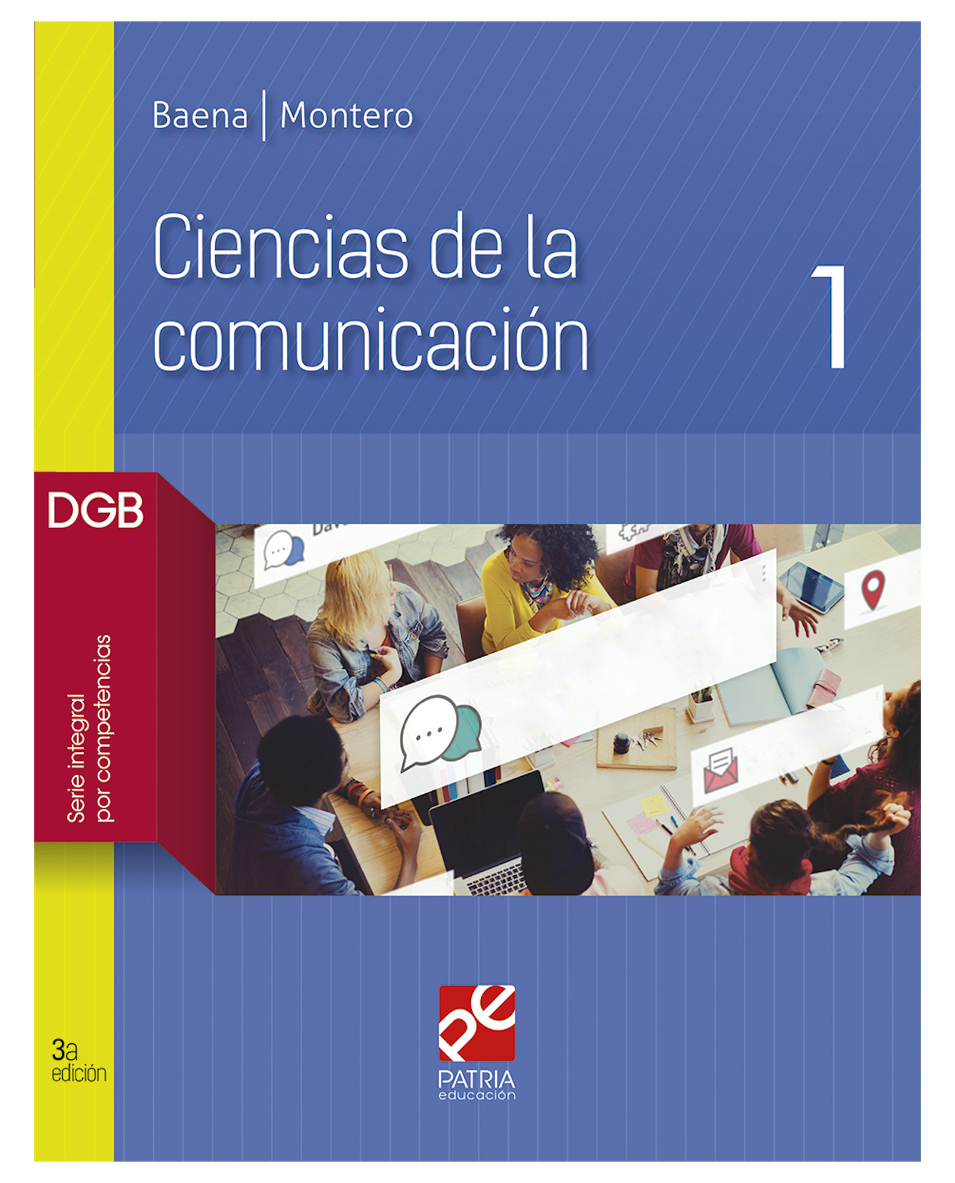 Foto 2 pulgar | Libro Ciencias De La Comunicación 1 - Patria Educación - Baena Paz Guillermina