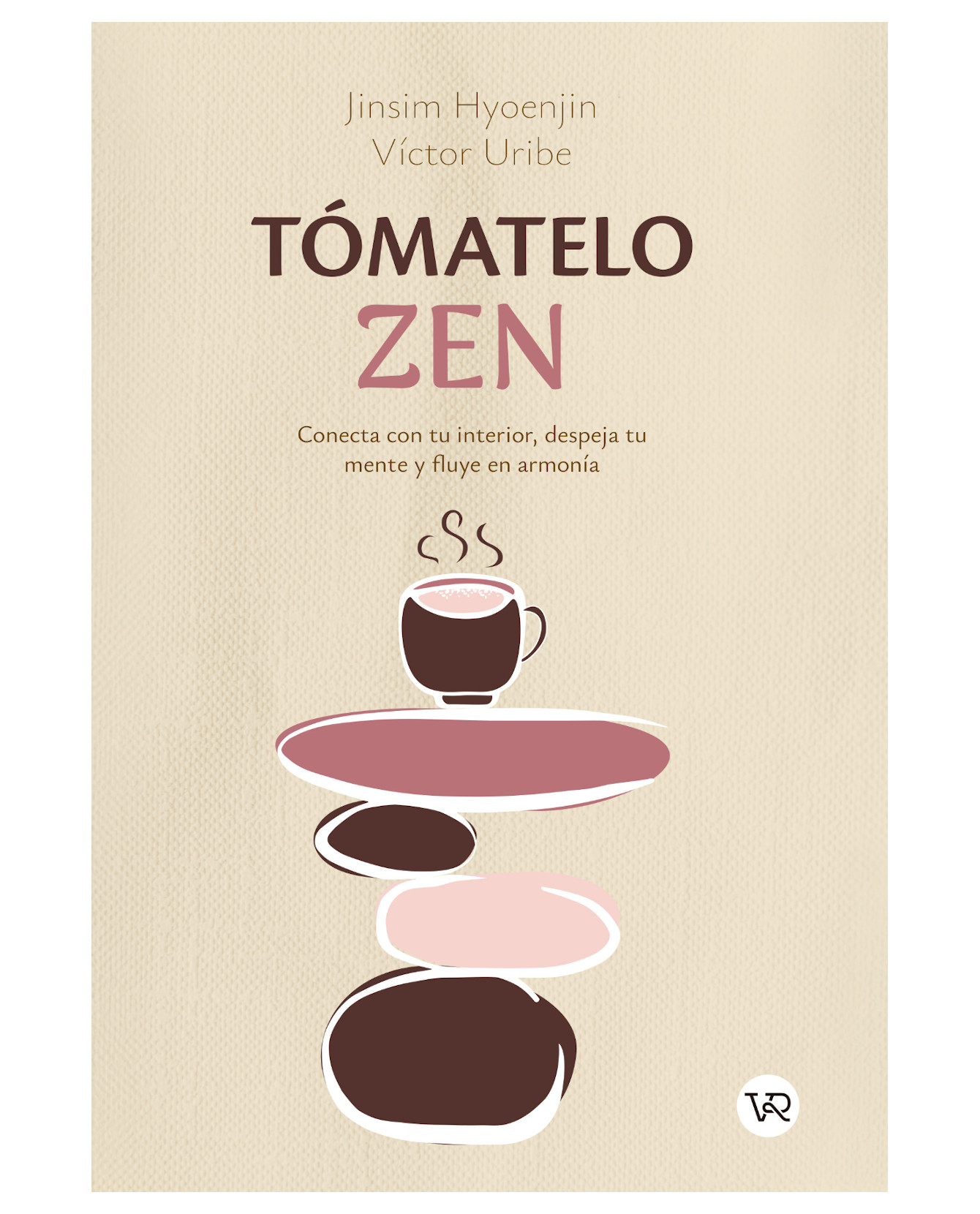 Libro Tómatelo Zen - Vr Editoras - Jinsim Hyoenjin