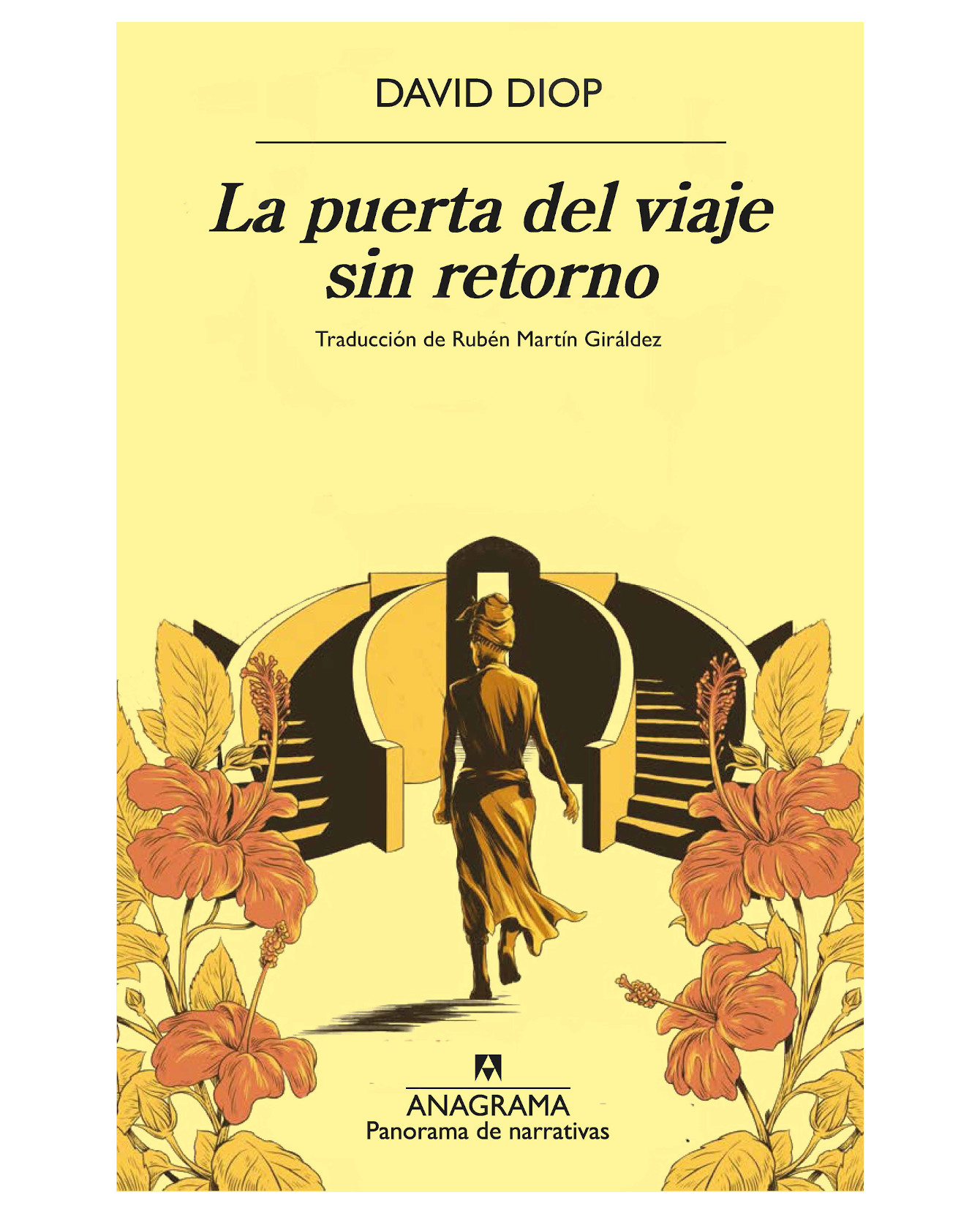 Libro La Puerta Del Viaje Sin Retorno - Anagrama - Diop David