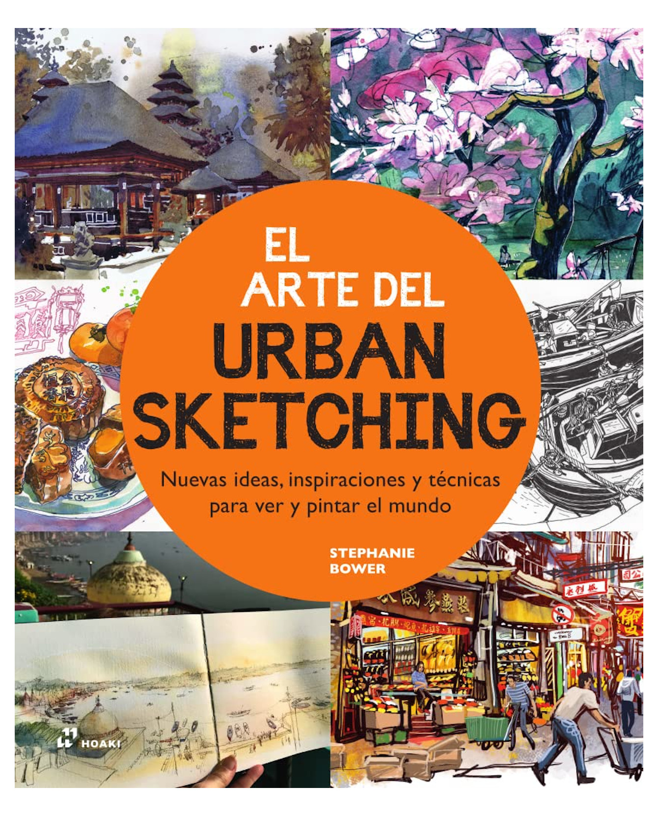 Foto 2 pulgar | Libro El Arte Del Urban Sketching - Hoaki - Stephanie Bower