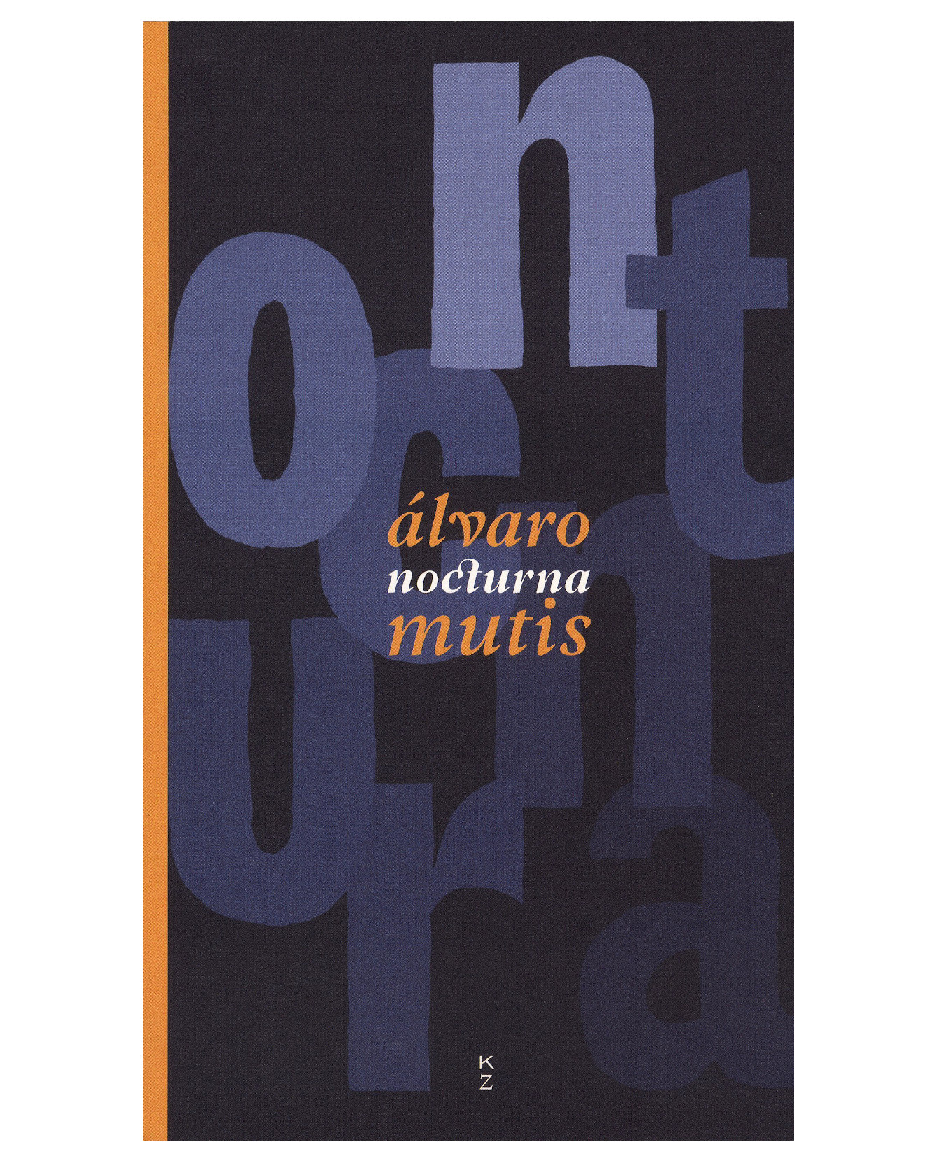 Libro Nocturna - Libros Del Kultrum - Mutis Alvaro