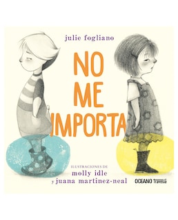 Foto 1 | Libro No Me Importa - Océano Travesía - Fogliano Julie