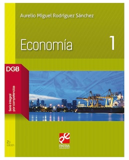 Foto 1 | Libro Economía 1 - Patria Educación - Rodríguez Sánchez Aurelio