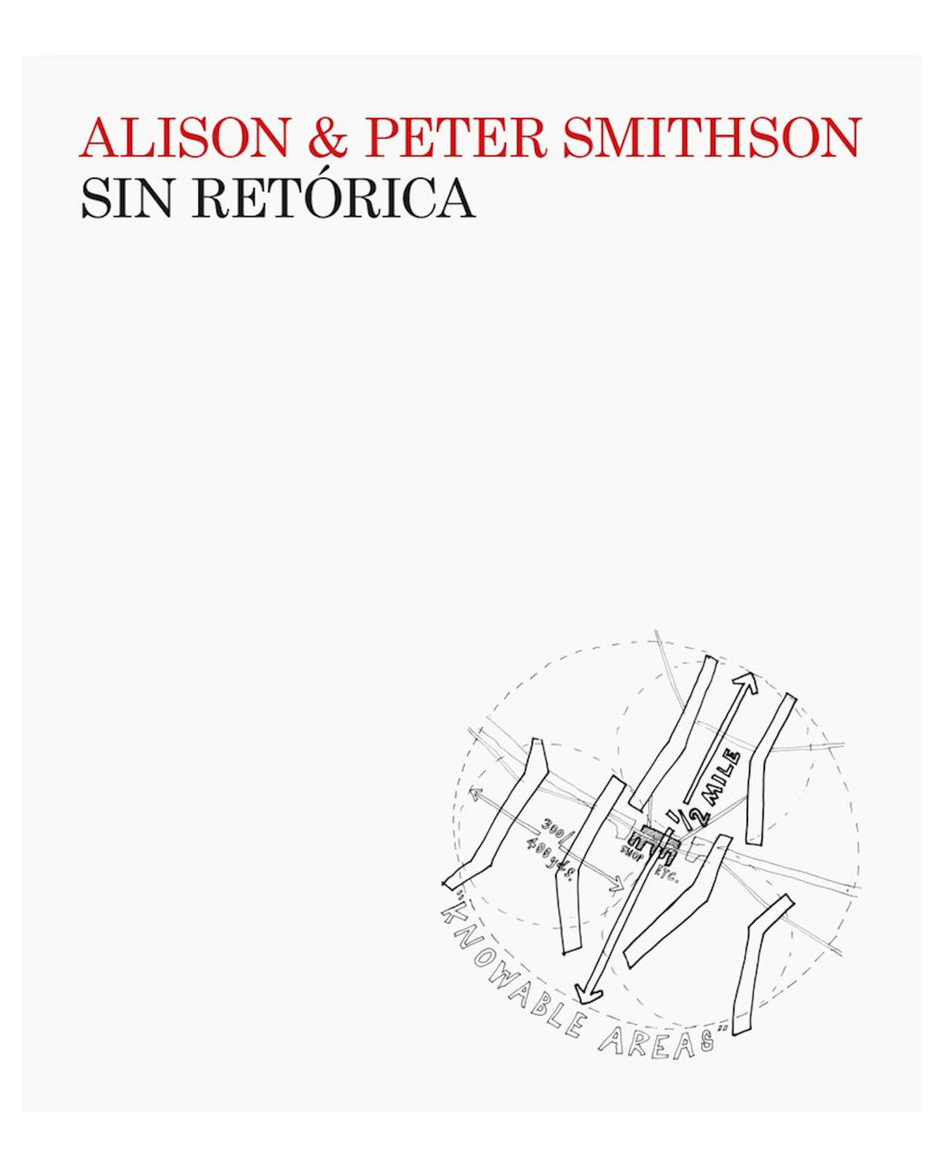 Foto 2 pulgar | Libro Sin Retórica de Alison Smithson Editorial Puente Editores