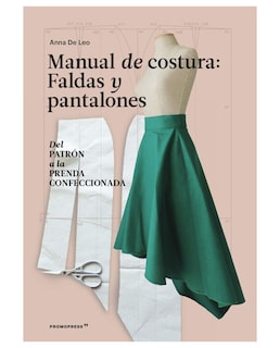 Foto 1 | Libro Manual de Costura Faldas y Pantalones de Anna De Leo Editorial Hoaki