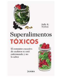 Foto 1 | Libro Superalimentos Tóxicos - Diana - Sally K. Norton