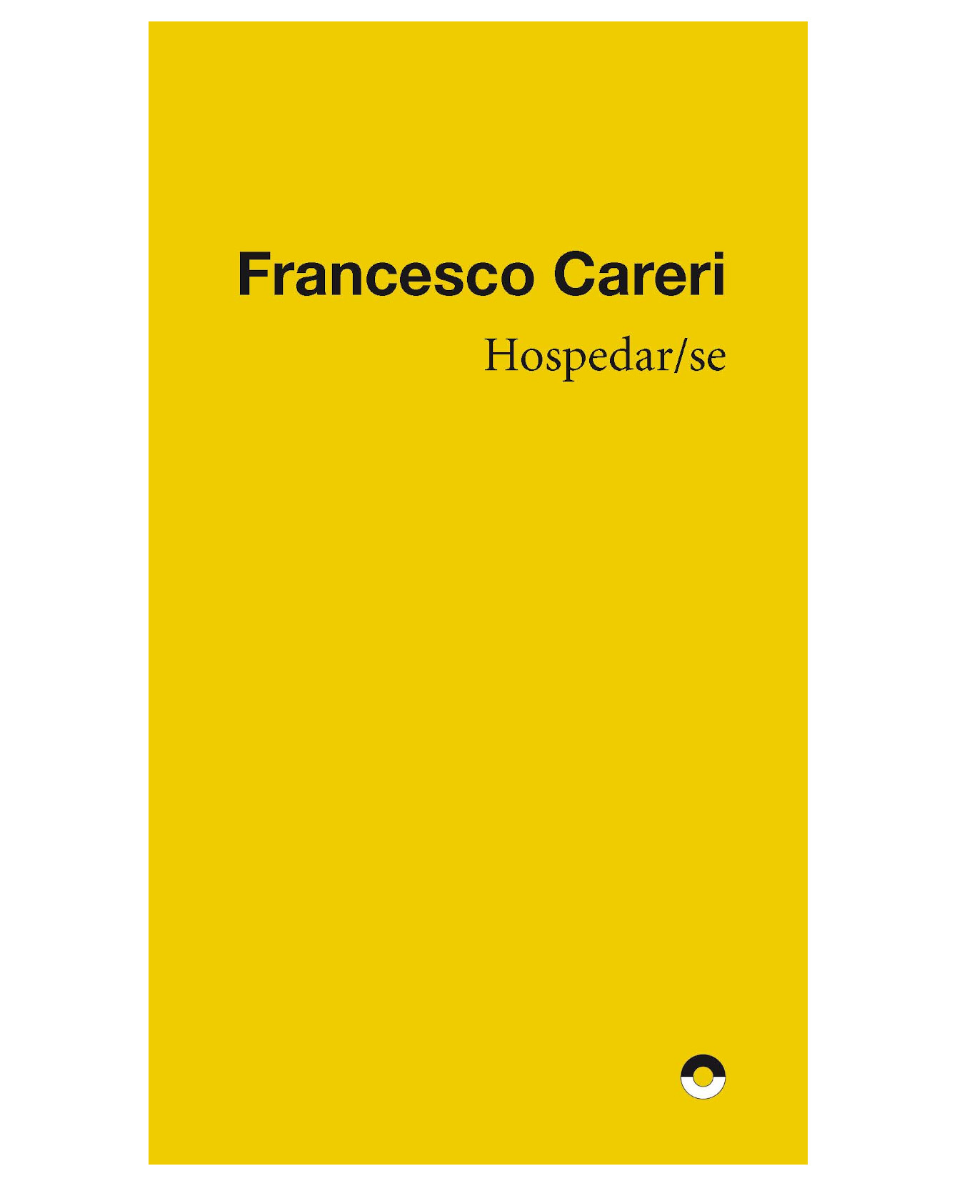 Foto 1 | Libro Hospedar/se - Puente Editores - Francesco Careri