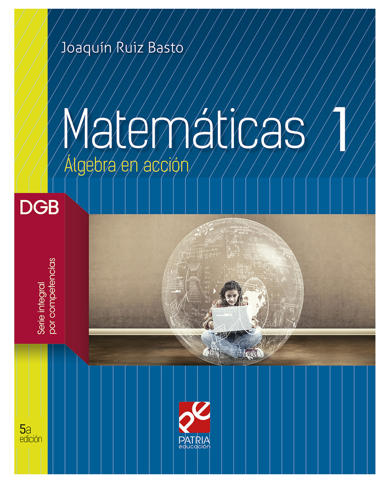 Foto 2 pulgar | Libro Matemáticas 1 - Grupo Editorial Patria - Ruiz Basto Joaquín