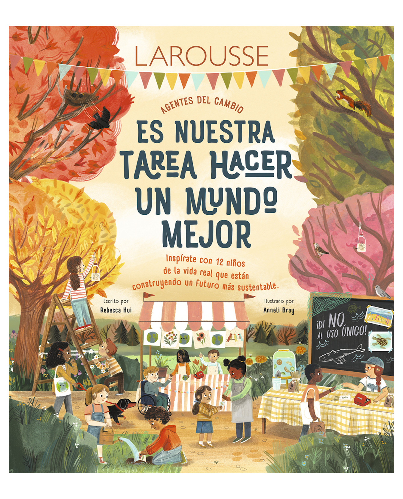Foto 1 | Libro Es Nuestra Tarea Hacer Un Mundo Mejor - Larousse - Hui, Rebecca