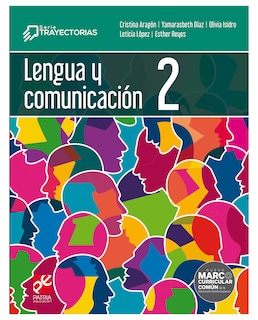 Foto 1 | Libro Lengua Y Comunicación 2. Serie Trayectorias - Patria Educación - López Serratos