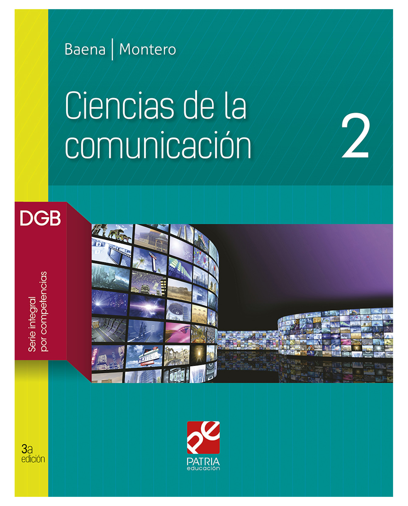 Foto 2 pulgar | Libro Ciencias De La Comunicación 2 - Patria Educación - Baena Paz Guillermina