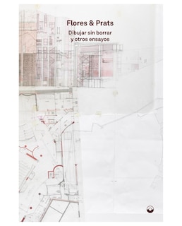 Foto 1 | Libro Dibujar Sin Borrar Y Otros Ensayos - Puente Editores - Flores & Prats