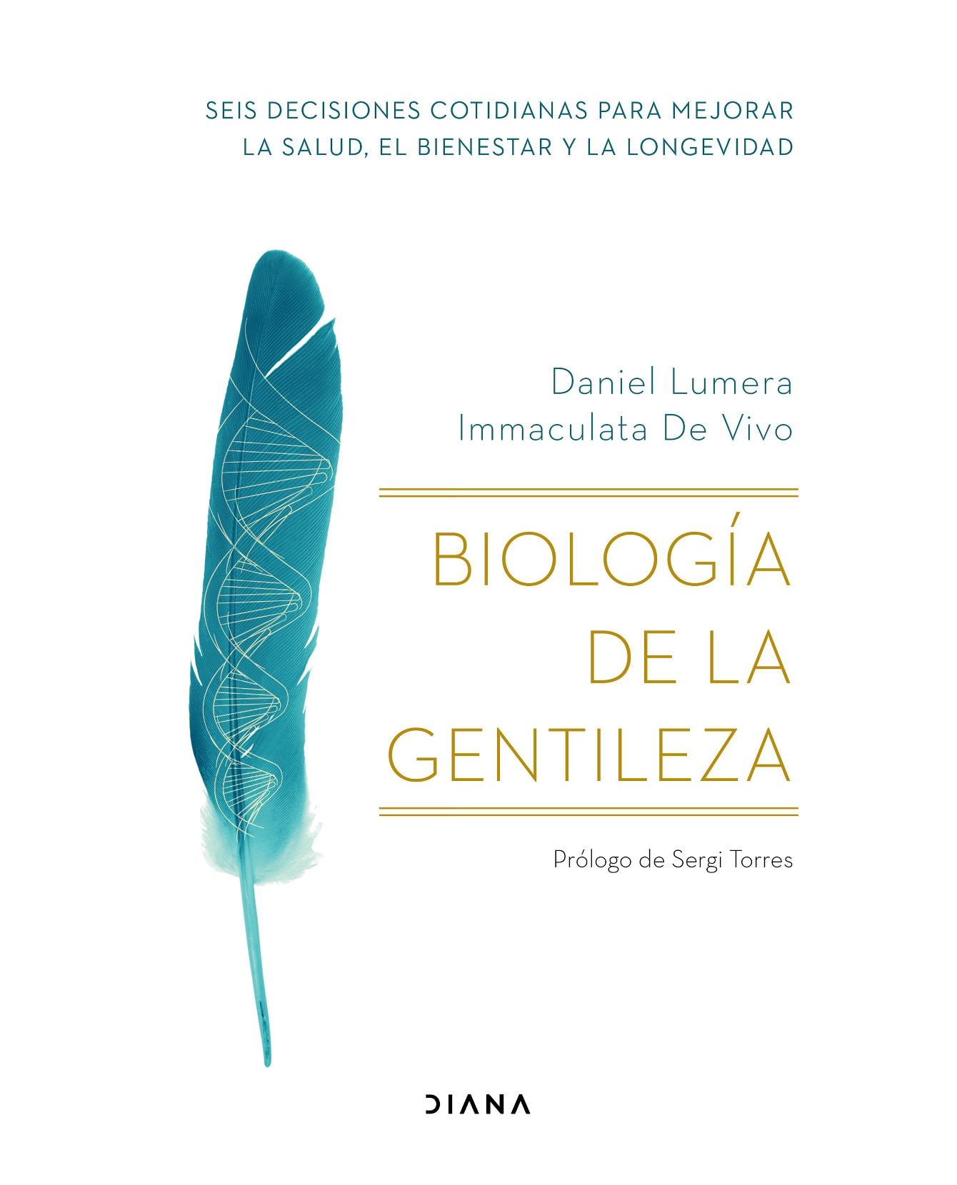 Libro Biología De La Gentileza - Diana - Lumera Daniel $498