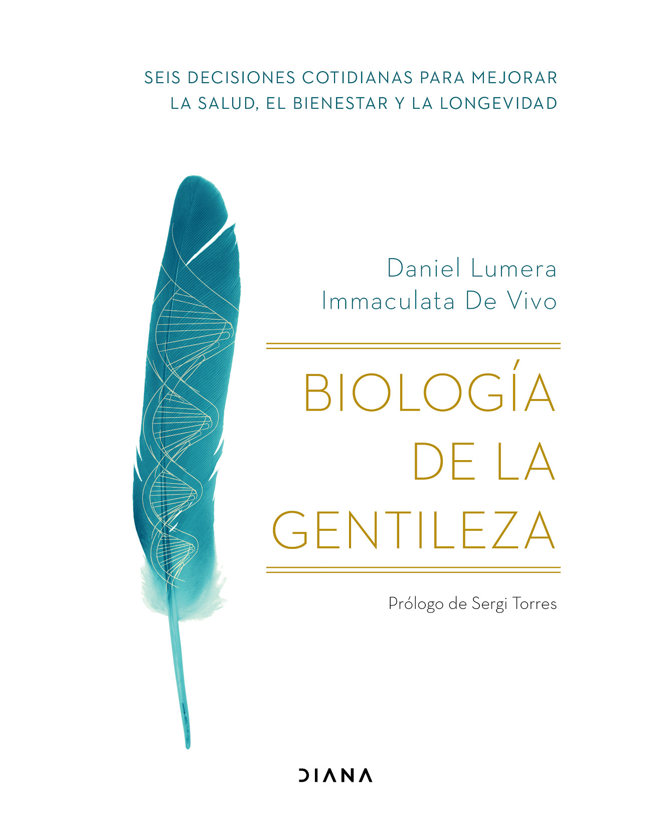 Libro Biología De La Gentileza - Diana - Lumera Daniel