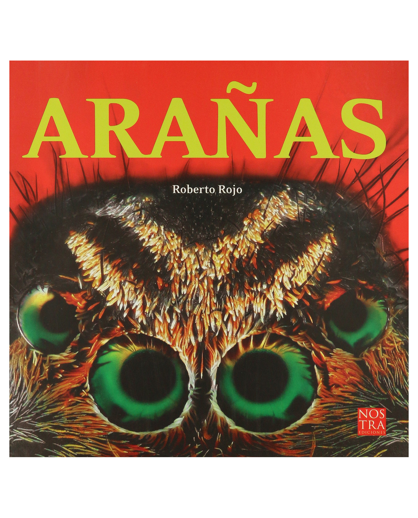 Foto 2 pulgar | Libro Arañas - Nostra Ediciones - Roberto Rojo