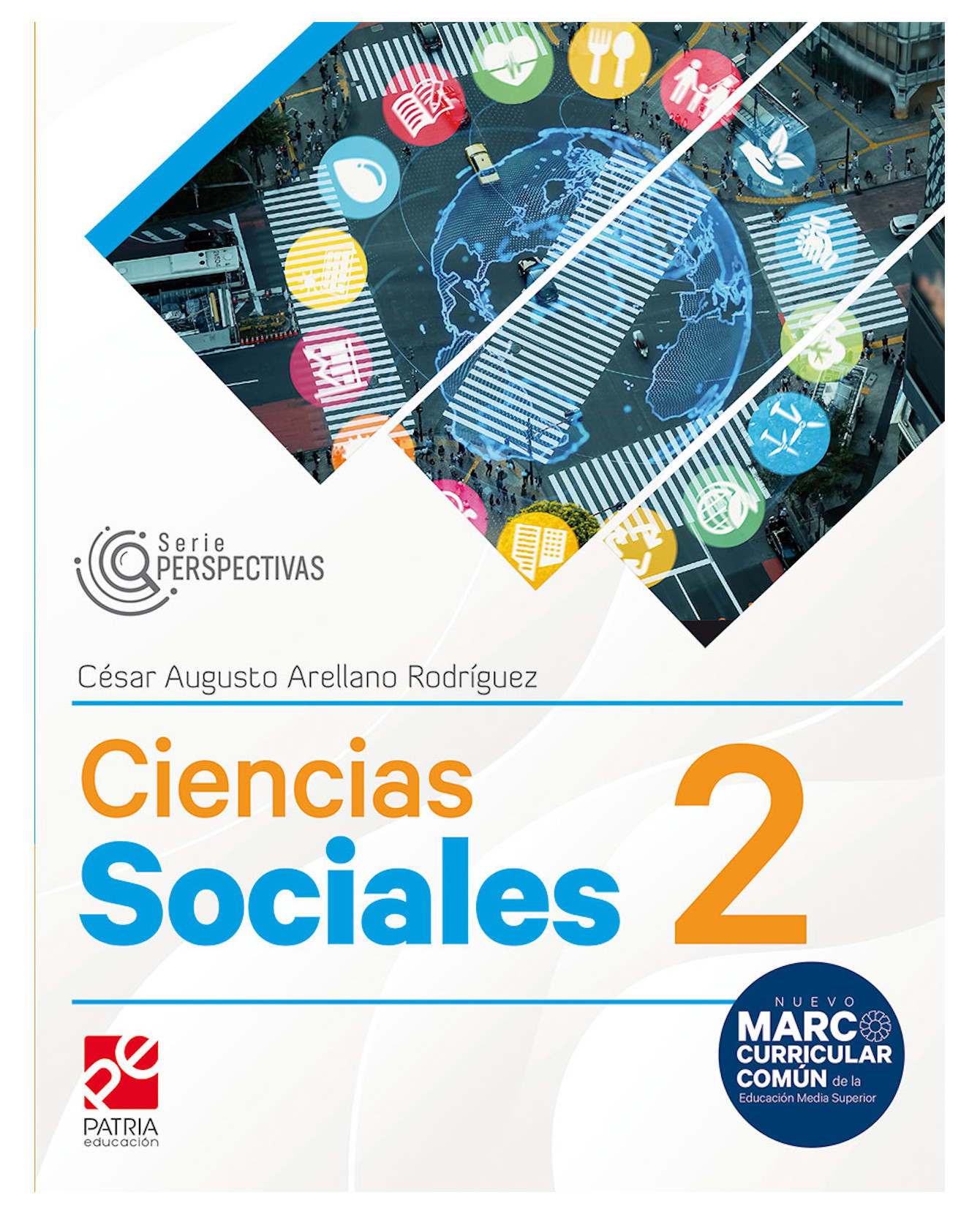 Foto 2 pulgar | Libro Ciencias Sociales 2. Serie Perspectivas - Patria Educación - Arellano Rodríguez