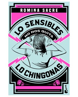 Foto 1 | Libro Lo Sensibles No Nos Quita Lo Chingonas - Booket - Sacre Romina