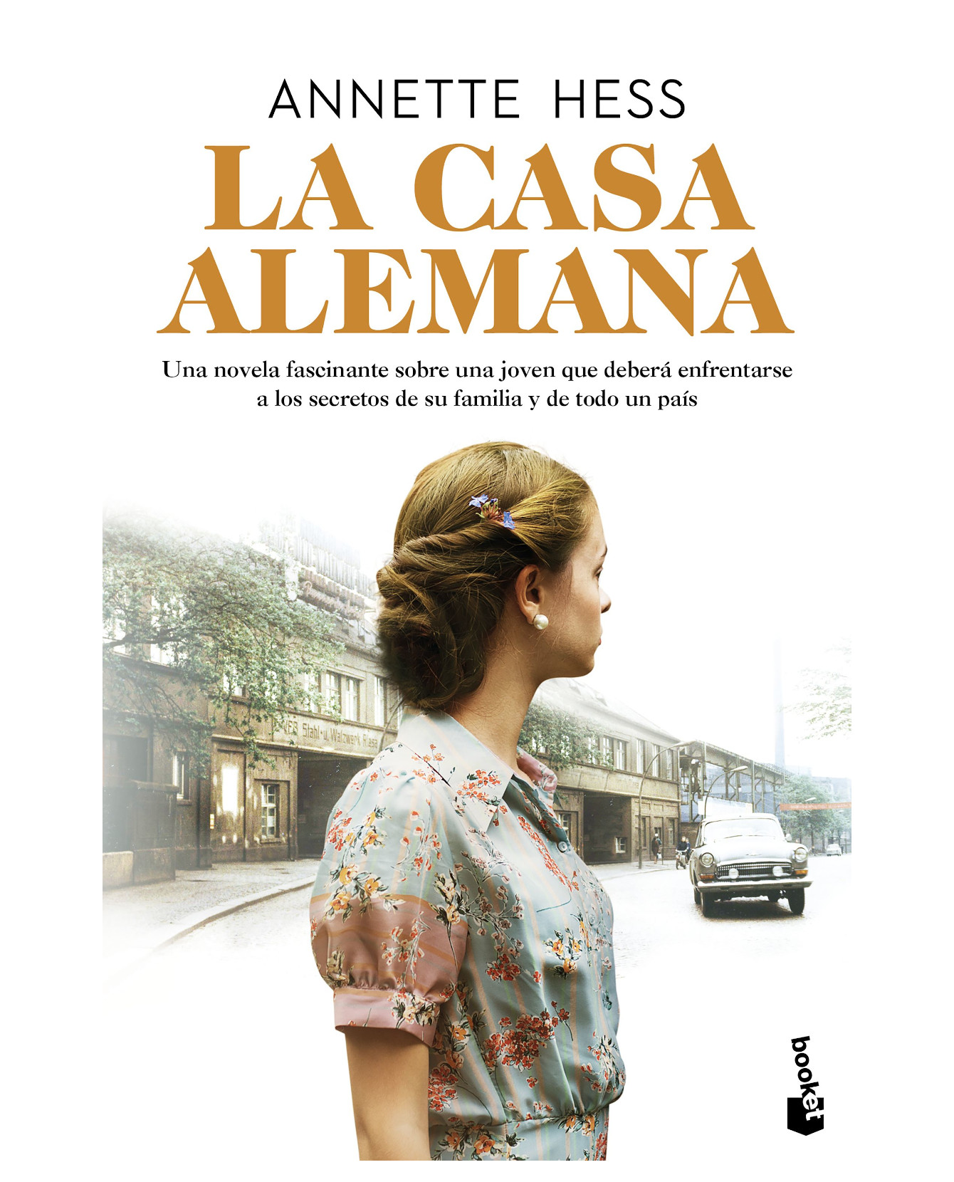 Libro La Casa Alemana - Booket - Hess Annette