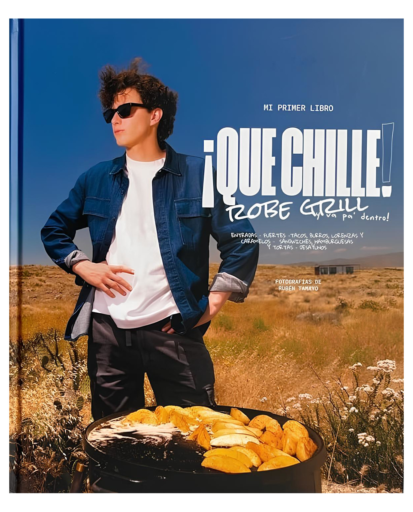 Libro Que Chille - Mi Primer Libro - Editorial Healthycorde - Roberto Morales