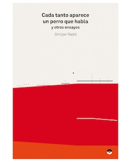 Foto 1 | Libro Cada Tanto Aparece Un Perro Que Habla Y Otros Escritos - Puente Editores - Smiljan Radić
