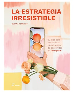 Foto 1 | Libro La Estrategia Irresistible - Hoaki - Susana Torralbo