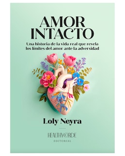 Foto 1 | Libro Amor Intacto - Editorial Healthycorde - Loly Neyra
