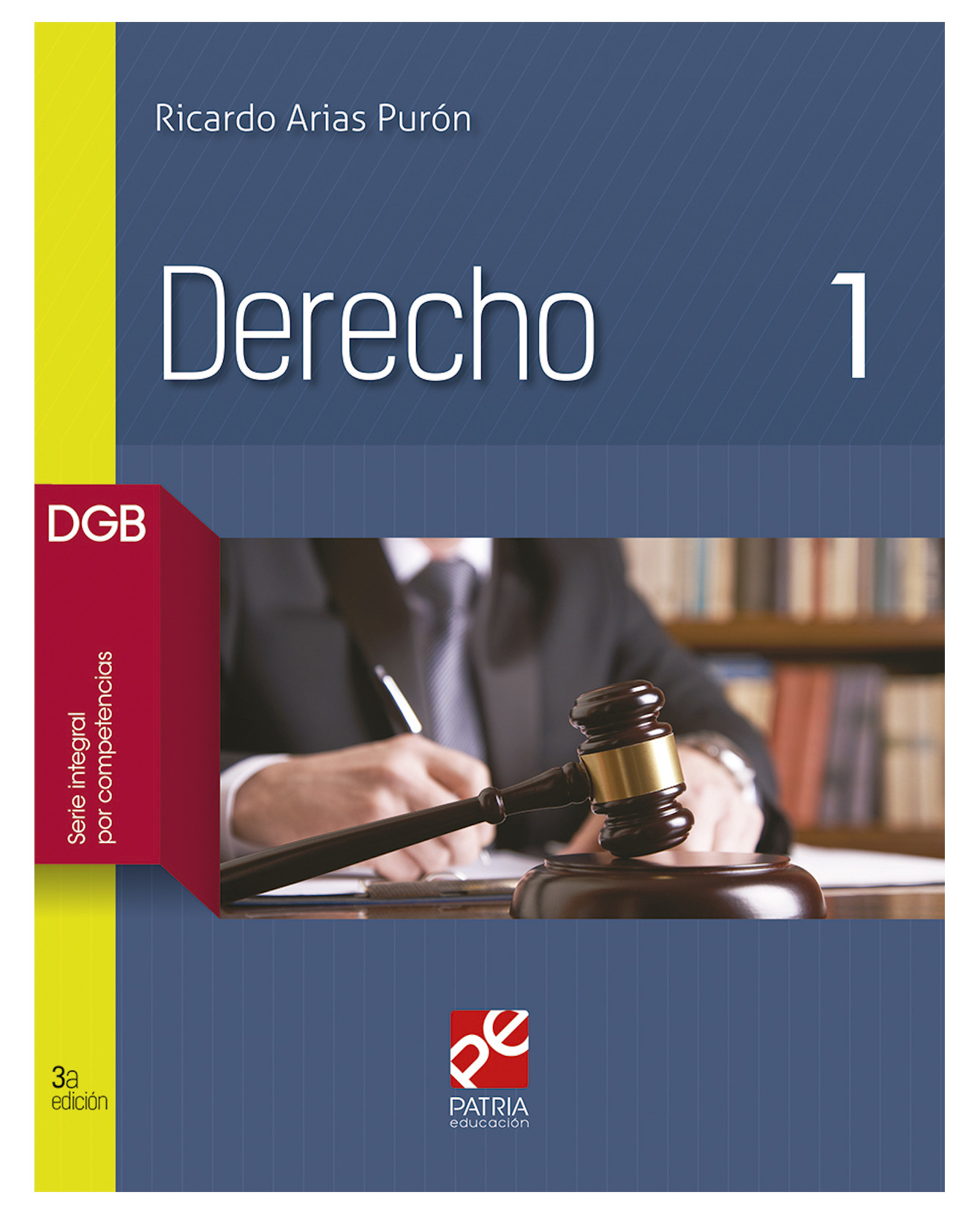 Foto 2 pulgar | Libro Derecho 1 - Patria Educación - Arias Purón-Ricardo Travis