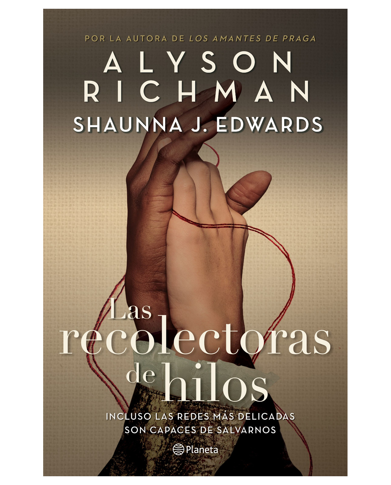 Libro Las Recolectoras De Hilos - Planeta - Richman Alyson
