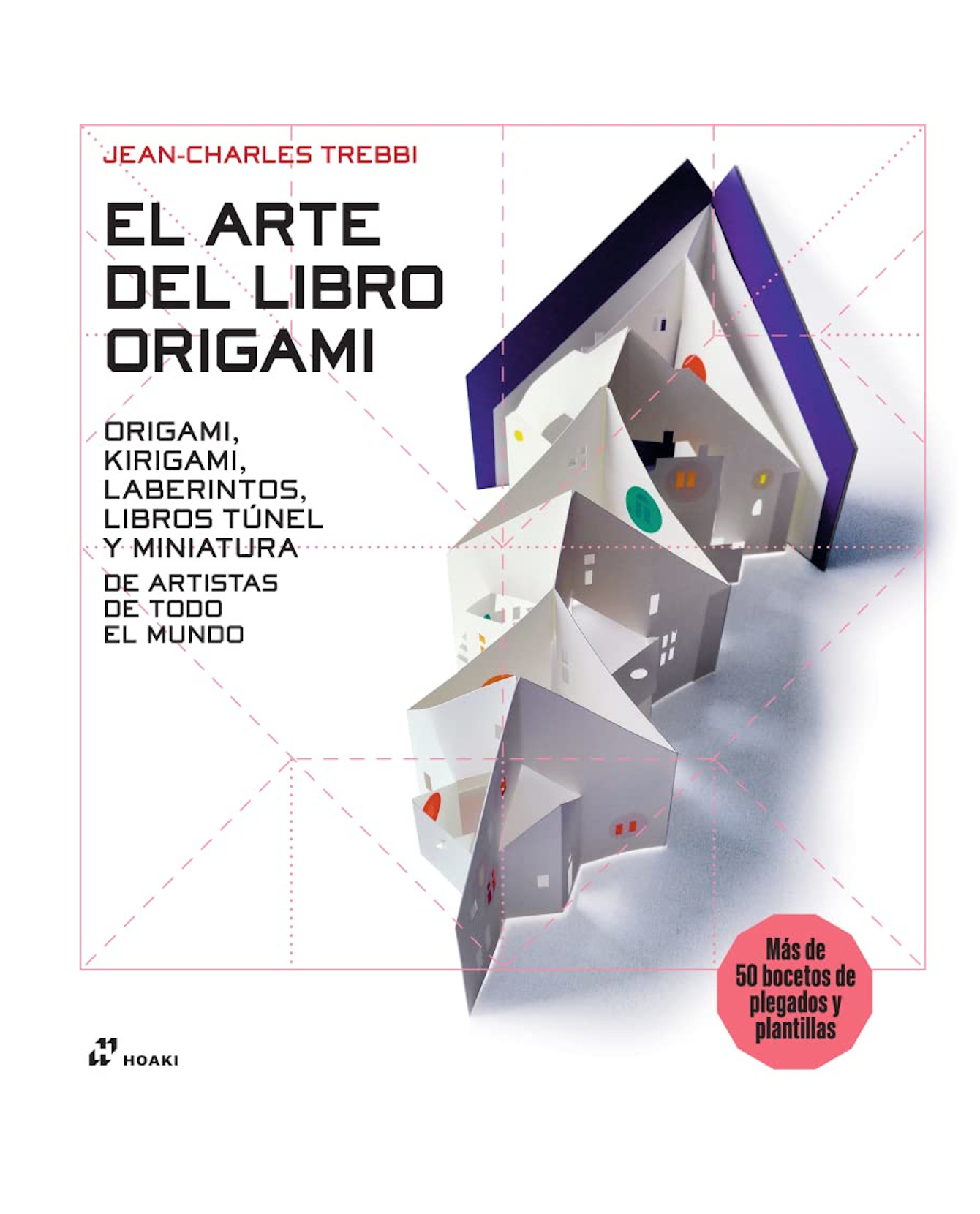 Libro Arte Del Libro Origami - Hoaki - Jean- Charles Trebbi