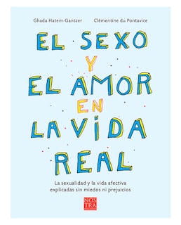 Foto 1 | Libro El Sexo Y El Amor En La Vida Real - Nostra Ediciones - Ghada Hatem-gantzer
