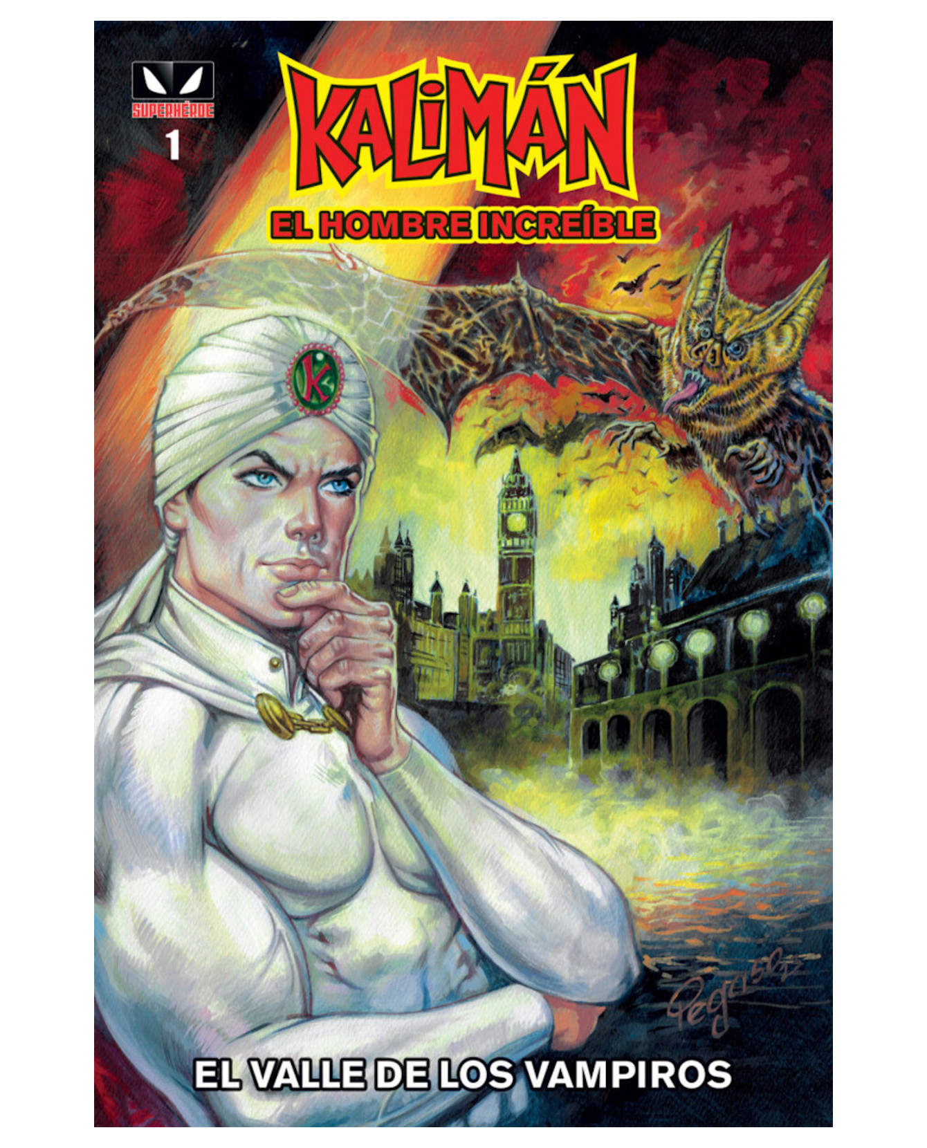 Libro Kalimán El Valle De Los Vampiros 1 - Kamite - Rafael Cutberto Navarro