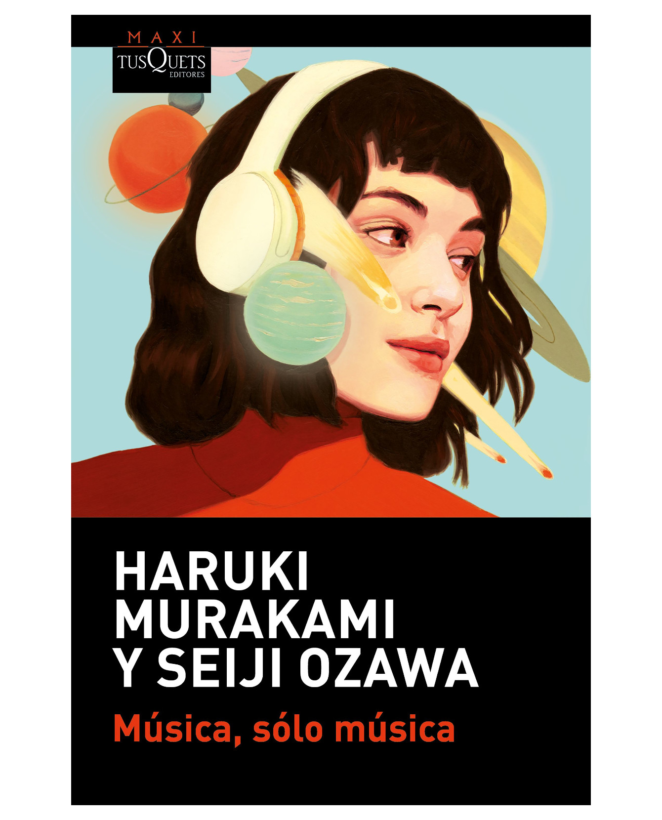 Libro Música, Sólo Música - Tusquets - Murakami Haruki
