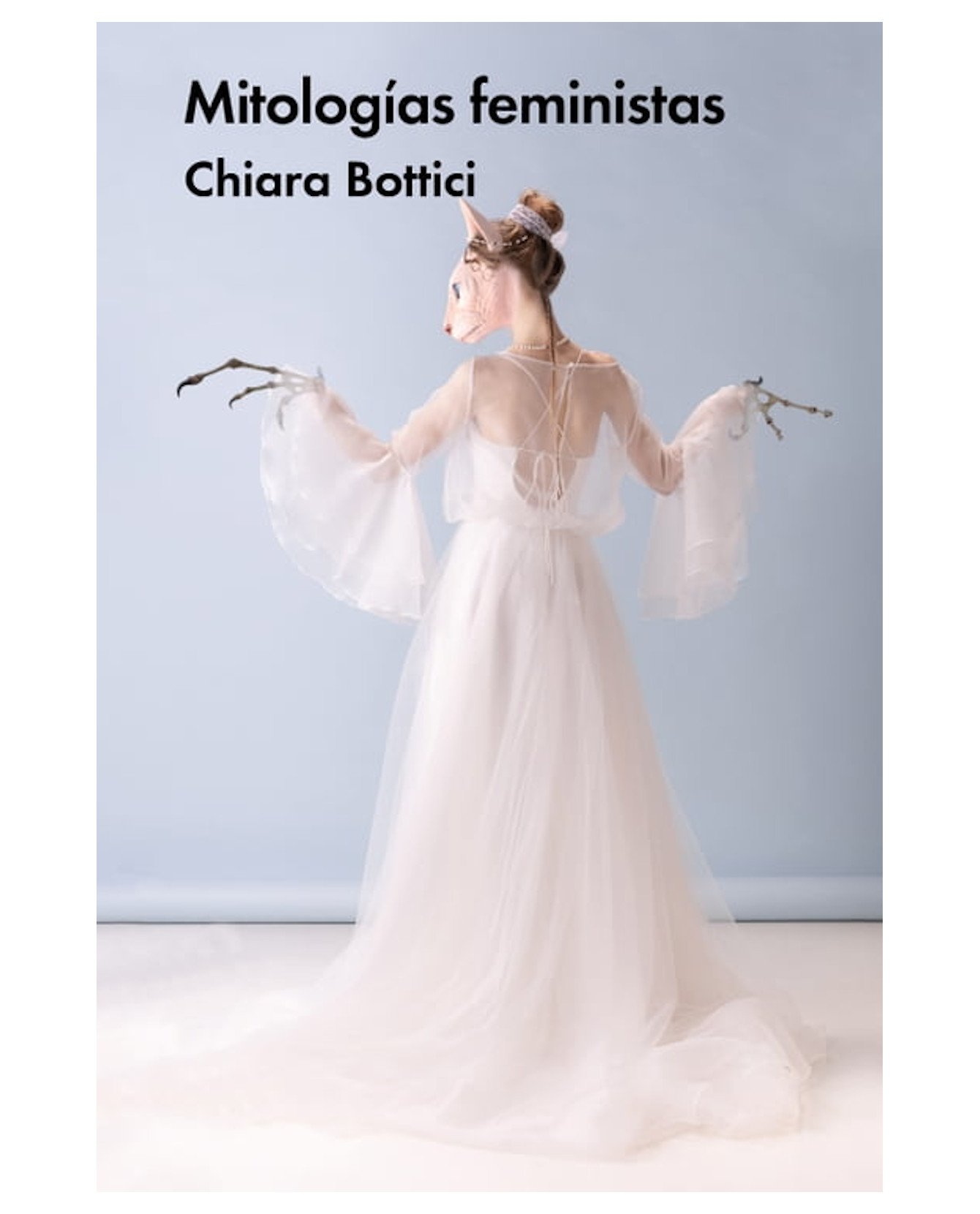 Libro Mitologías Feministas - Malpaso - Bottici, Chiara