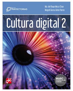 Foto 1 | Libro Cultura Digital 2 Serie Trayectorias Patria Educación Meza Chao