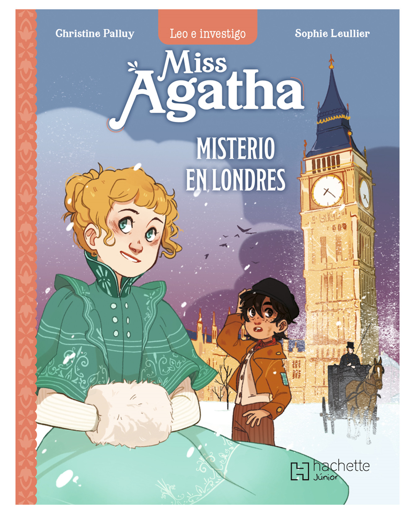 Libro Miss Agatha / Misterio En Londres - Hachette Junior - Palluy, Christine