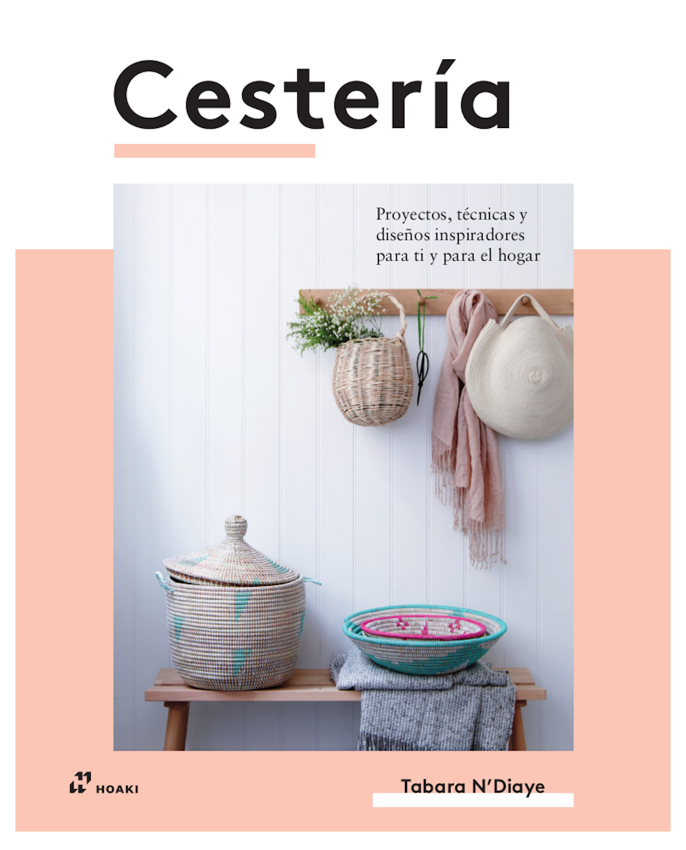 Libro Cesteria - Hoaki - Tabara N Diaya