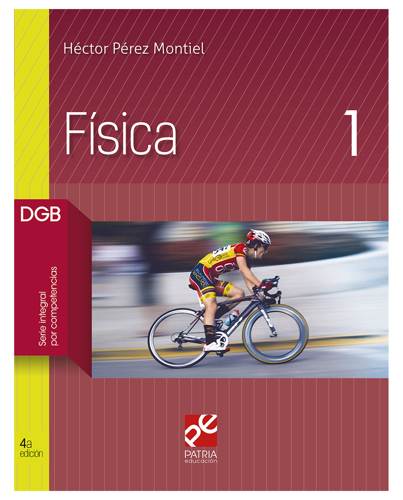 Libro Física 1 - Grupo Editorial Patria - Pérez Montiel Héctor