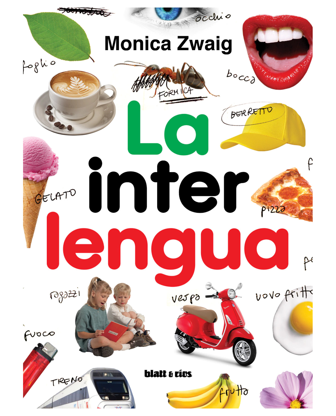 Libro La Interlengua Autor Monica Zwaig