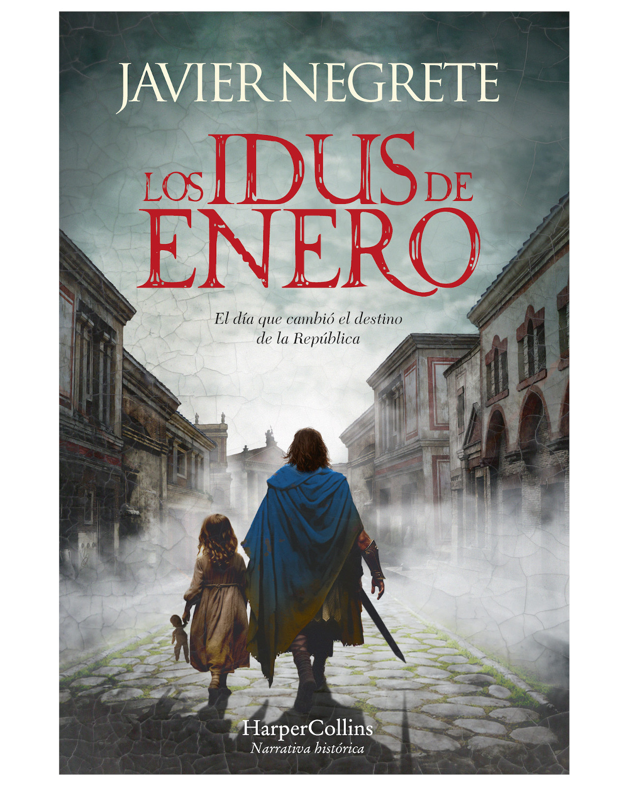 Foto 2 pulgar | Libro Los Idus De enero Autor Javier Negrete