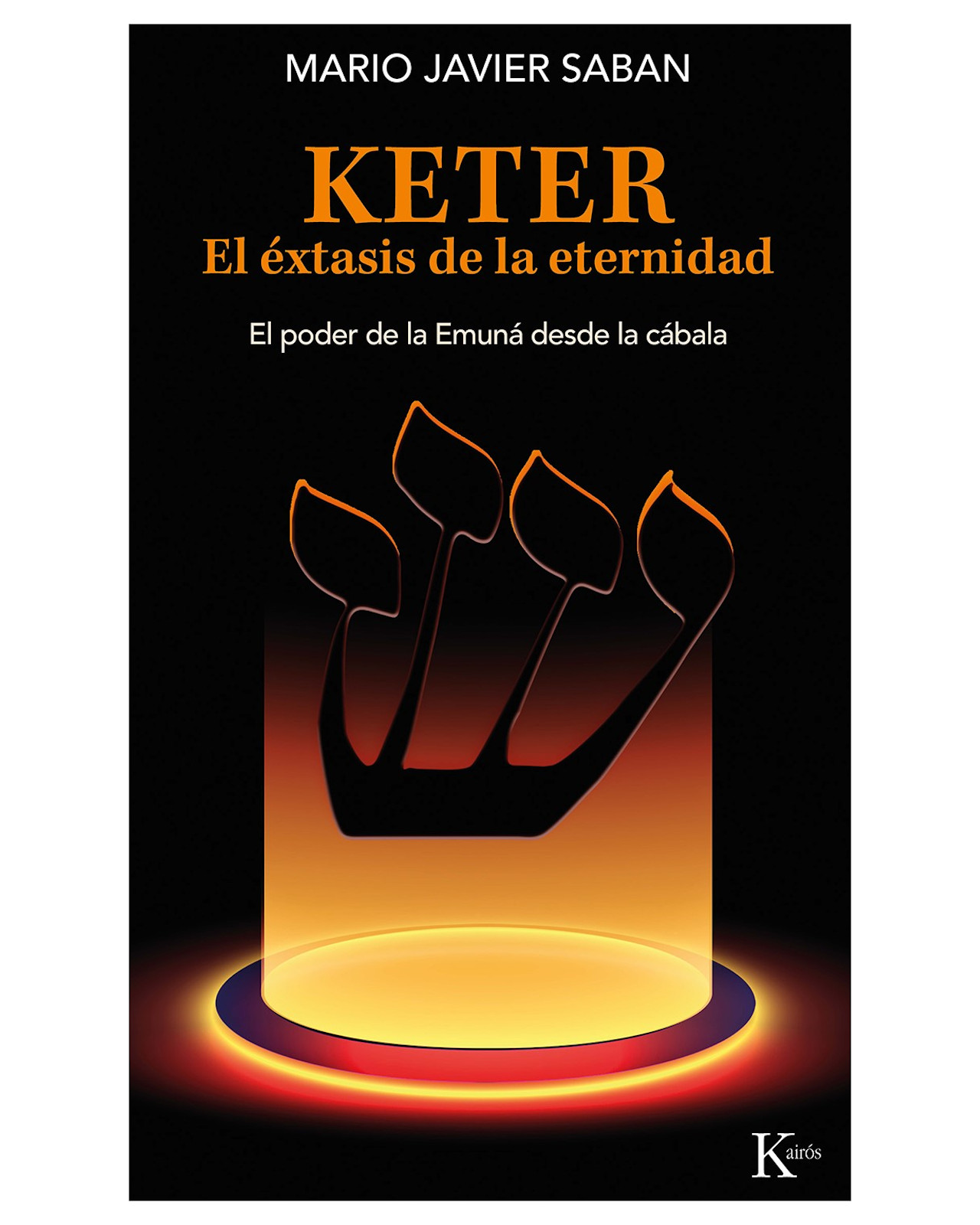 Foto 1 | Libro Keter. El Éxtasis de la Eternidad Editorial Kairós Saban Mario Javier