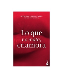 Foto 1 | Lo Que No Mata, Enamora