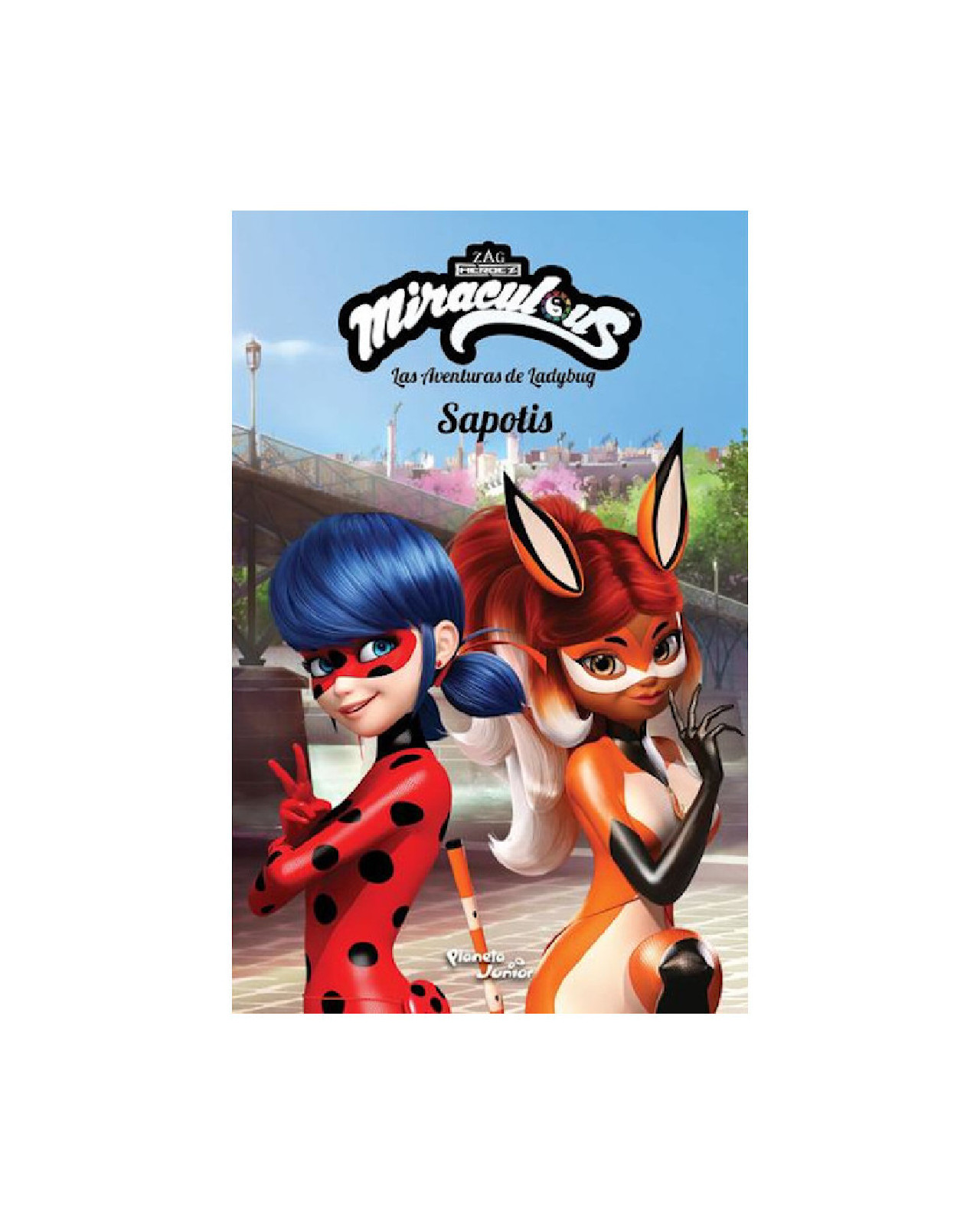 Miraculous. Las Aventuras De L